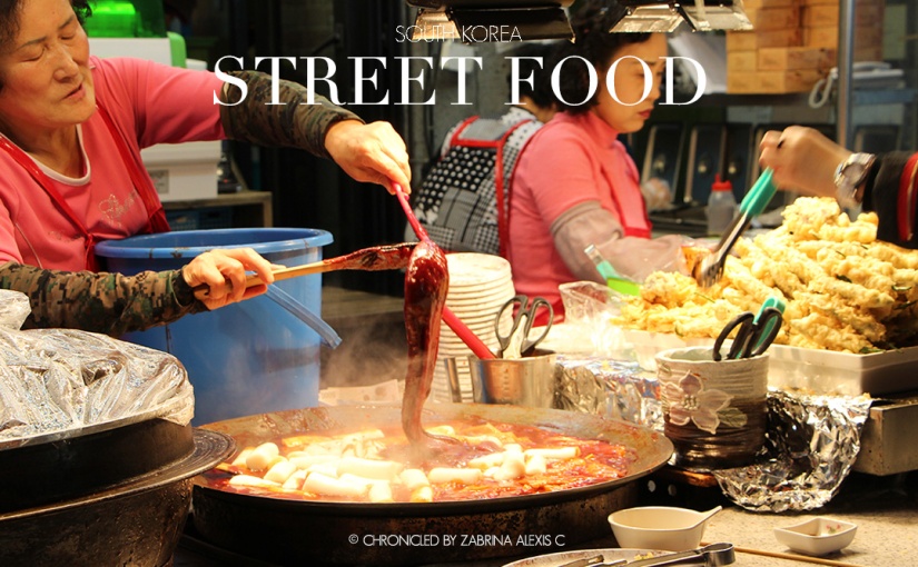 4 Things to Taste: Adventures with Street Food in South Korea